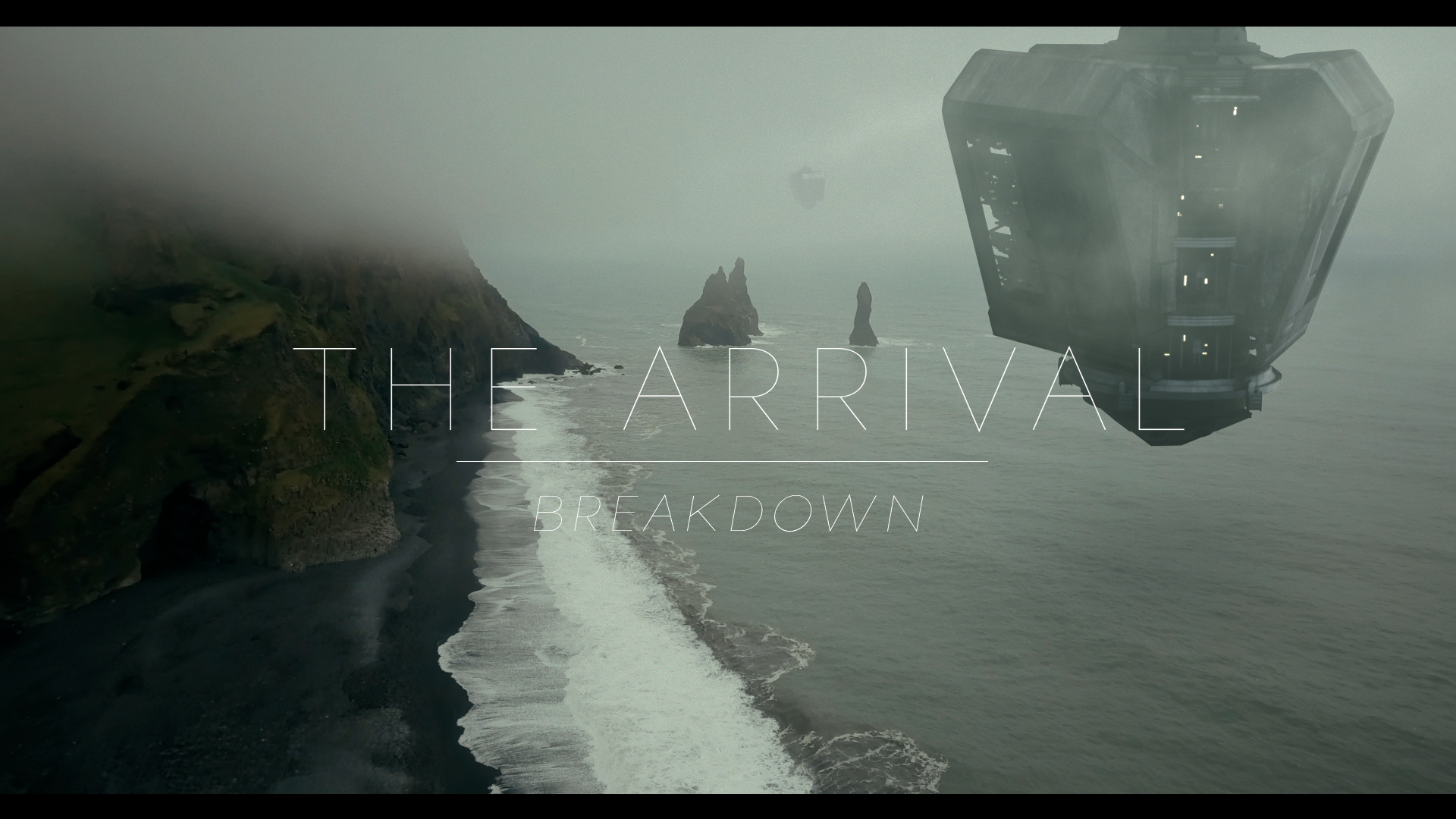 The Arrival – Breakdown